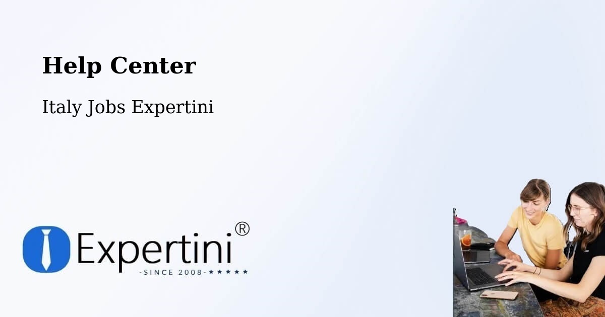 Help Center – Corbetta - Italy Jobs Expertini